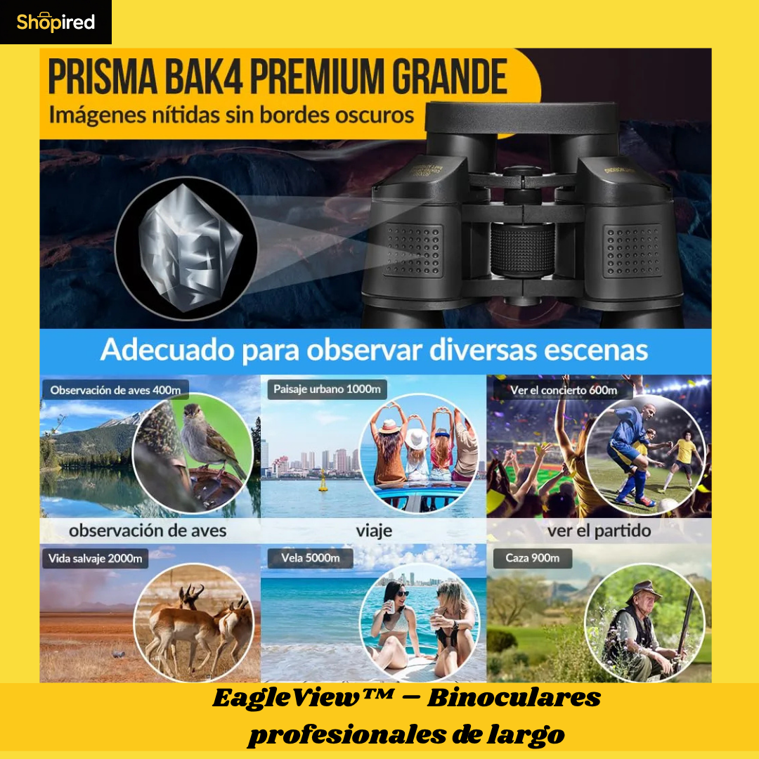 EagleView™ – Binoculares profesionales de largo alcance